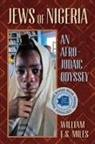 William F. S. Miles - Jews of Nigeria