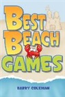 Barry Coleman, Coleman Barry - Best Beach Games