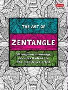 Margaret Bremner, Norma J. Burnell, Penny Raile, Lara Williams, Stephanie Meißner - The Art of Zentangle