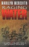 Marilyn Meredith - Raging Water