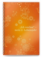 familia koch Verlag, familia Verlag, famili Verlag, familia Verlag - "Ich wachse" - mein 2. Lebensjahr