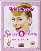 Enie van de Meiklokjes, Enie van de Meiklokjes, Ralf Frenzel - Sweet & Easy- Enie backt. Bd.1
