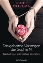 Sophie Morgan - Das geheime Verlangen der Sophie M.