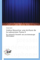 Ghada Nachi, Nachi-g - Valere novarina: une ecriture de