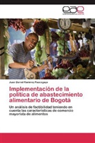 Juan Daniel Ramírez Pascagaza - Implementación de la política de abastecimiento alimentario de Bogotá
