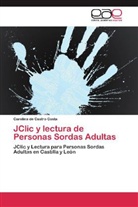 Carolina de Castro Costa - JClic y lectura de Personas Sordas Adultas