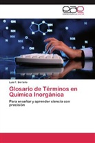 Luis F Bertello, Luis F. Bertello - Glosario de Términos en Química Inorgánica