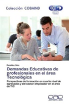 Darjeling Silva - Demandas Educativas de profesionales en el área Tecnológica