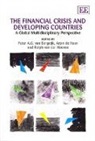 Peter Van/ Haan Bergeijk, Arjan De Haan, Peter A.G. Van Bergeijk, Peter A.g. De Haan Van Bergeijk, Rolph Van der Hoeven, Arjan De Haan... - Financial Crisis and Developing Countries