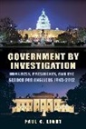 Paul C Light, Paul C. Light, Light Paul C. - Government by Investigation
