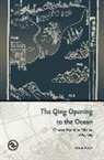 Gang Zhao - The Qing Opening to the Ocean