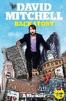 David Mitchell - Back Story