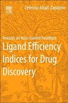 Cele Abad Zapatero, Cele Abad-Zapatero, Celerino Abad-Zapatero, Abad-Zapatero Celerino - Ligand Efficiency Indices for Drug Disco