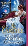 Liz Carlyle - A Bride by Moonlight