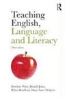 Helen Bradford, Russell Jones, Mary Anne Wolpert, Dominic Wyse, Dominic Jones Wyse, WYSE DOMINIC JONES RUSSELL BRADF - Teaching English, Language and Literacy