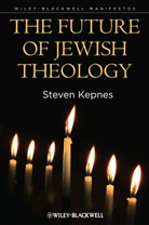 S Kepnes, Steven Kepnes, Steven (Colgate University Kepnes, Kepnes Steven - Future of Jewish Theology
