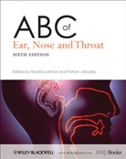 Patrick J. Bradley, Harold S. Ludman, Harold S. (King''''s College Hospital Ludman, Harold S. Bradley Ludman, Hs Ludman, Patrick Bradley... - Abc of Ear, Nose and Throat