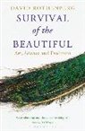 David Rothenberg, Rothenberg David - Survival of the Beautiful: Art, Science, and Evolution