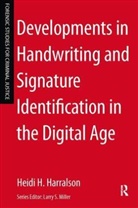 Heidi Harralson, Heidi H. Harralson, Heidi H. (East Tennessee State University Harralson, Larry Miller, Larry S Miller, Larry S. Miller - Developments in Handwriting and Signature Identification in the