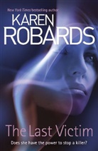 Karen Robards, Robards Karen - The Last Victim