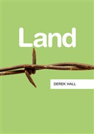 D Hall, Derek Hall - Land