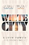 Kevin Power, Kevin Power, Power Kevin - White City
