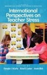 Richard G. Lambert, Christopher J. McCarthy, Annette Ullrich - International Perspectives on Teacher Stress (Hc)
