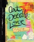 Ellen Lupton, Dawn Sokol, Dawn Devries Sokol, Dawn Sokol Sokol - Art Doodle Love