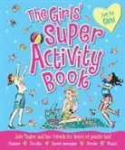 Lisa Miles, Robyn Neild - Girls'' Super Activity Book