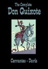 Miguel de Cervantes, Miguel de/ Culbard Cervantes Saavedra, Rob Davis, Miguel De Cervantes, Miguel De Cervantes Saavedra, I. N. J. Culbard... - The Complete Don Quixote