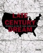 Noel Gardner, Pavel Godfrey, Brian Howe, Thomas Howells, Godfrey Pavel, Tom Howells - Late Century Dream