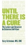Gary Scheiner - Until There Is a Cure