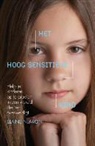 Elaine Aron, Elaine N. Aron - Het hoog sensitieve kind