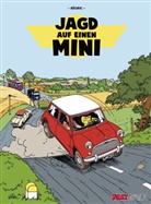 Frederic Legrain, Regric, i. e. Frederic Legrain Regric, i. e. Frederic Legrain Regric, Salleck Publications, Eckar Schott... - Jagd auf einen Mini