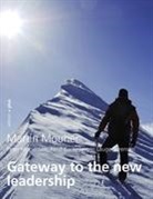 Martin Mourier, Mathia Voelchert, Mathias Voelchert - Gateway to the new leadership