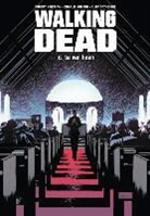 Charlie Adlard, Robert Kirkman, C. Rathburn, Charlie Adlard, Patrice Linden - Te ver heen
