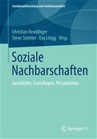 Lingg, Eva Lingg, Reutlinge, Christian Reutlinger, Stiehle, Stev Stiehler... - Soziale Nachbarschaften