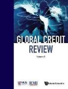 Risk Management Institute, Singapore Risk Management Institute, Singapore Risk Management Institute, Risk Management Institute Singapore - GLOBAL CREDIT REVIEW (V2)