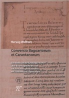 Herwig Wolfram - Conversio Bagoariorum et Carantanorum
