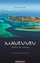 Petra Rütgers - Mauruuru - Perlen der Südsee