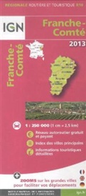 REG10 - IGN Karten, Régionale Routière (et Touristique) - Bl.R10: Franche-Comté 2013 1:250'000