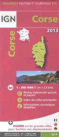 Collectif, REG19 - IGN Karten, Régionale Routière (et Touristique) - Bl.R19: Corse 2013 1:250'000