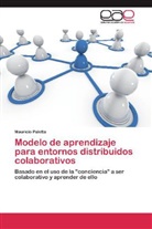 Mauricio Paletta - Modelo de aprendizaje para entornos distribuidos colaborativos
