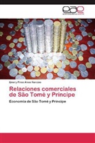 Emery Pires Alves Narciso - Relaciones comerciales de São Tomé y Príncipe