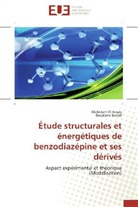 Bouziane Benali, Abdesla El Assyry, Abdeslam El Assyry - Etude structurales et