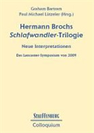 Bartram, Graham Bartram, Paul Michael Lützeler, Pau Michael Lützeler - Hermann Brochs Schlafwandler-Trilogie