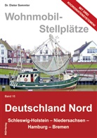 Dieter Semmler, RID+Verla, RID+Verlag, Semmler - Wohnmobil-Stellplätze - 15: Wohnmobil-Stellplätze Deutschland Nord