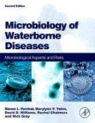 Steven Percival, Steven L. Percival, Rachel Chalmers, Nicholas Gray, Steven L Percival, Steven L. Percival... - Microbiology of Waterborne Diseases