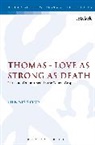 Dennis Sylva, Dennis D. Sylva, Sylva Dennis - Thomas - Love as Strong as Death