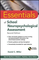 Daniel C Miller, Daniel C. Miller, Daniel C. (Texas Woman's University Miller - Essentials of School Neuropsychological Assessment